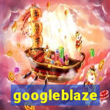 googleblaze