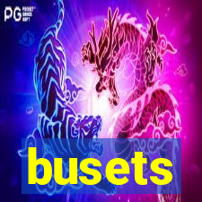 busets