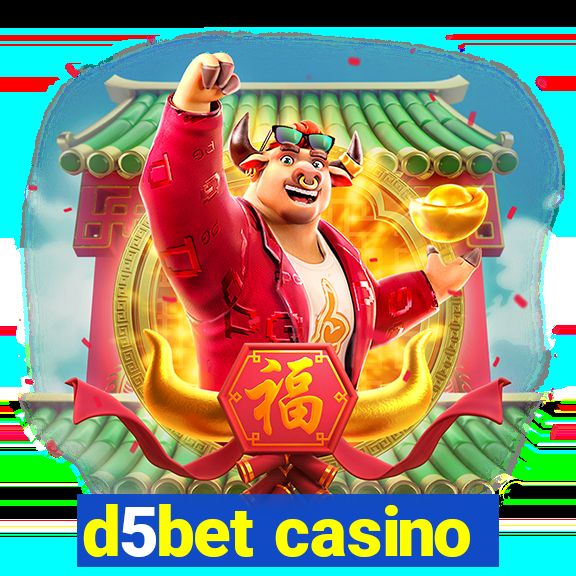 d5bet casino