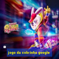 jogo da cobrinha google