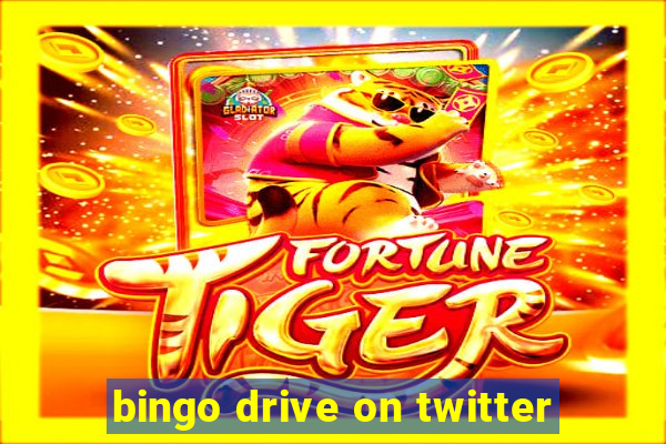 bingo drive on twitter