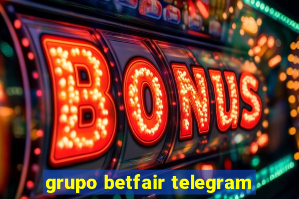 grupo betfair telegram