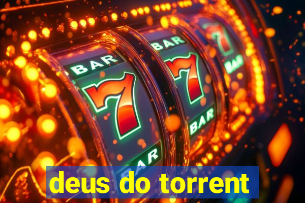 deus do torrent