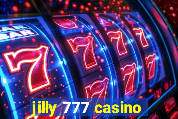 jilly 777 casino