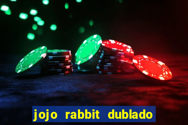 jojo rabbit dublado google drive