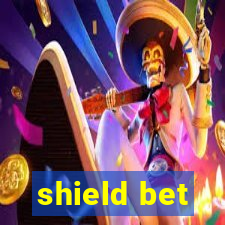 shield bet