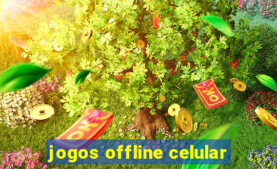 jogos offline celular