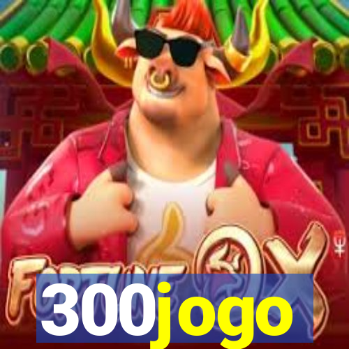 300jogo