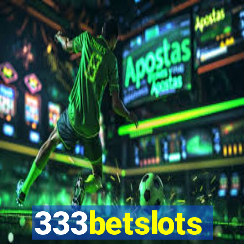 333betslots