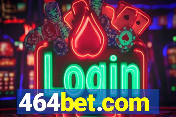 464bet.com