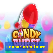 sonhar com touro