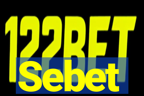 Sebet