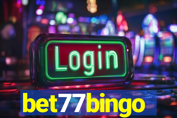 bet77bingo