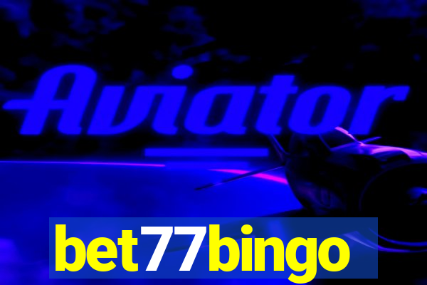 bet77bingo