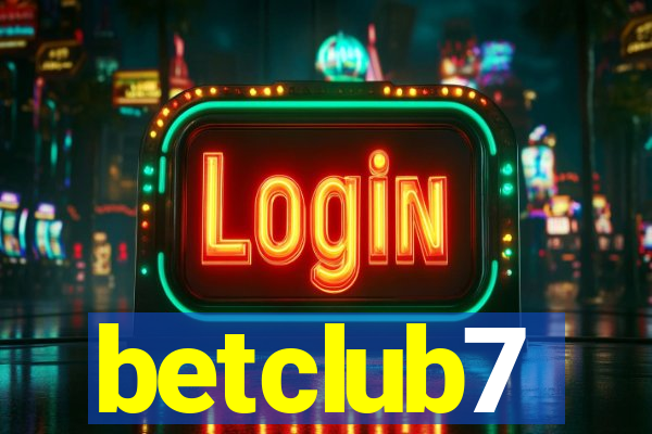 betclub7