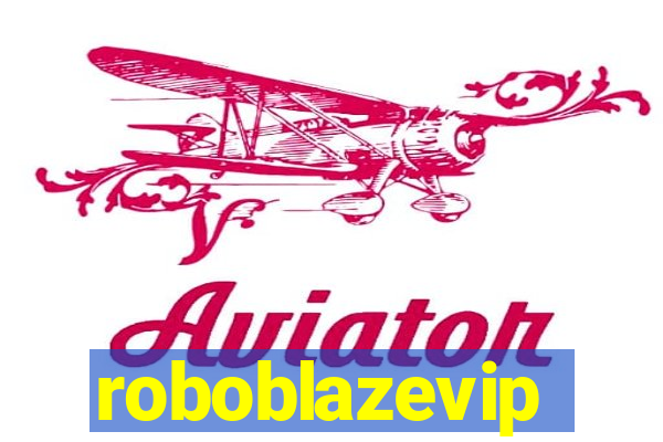 roboblazevip