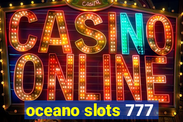 oceano slots 777