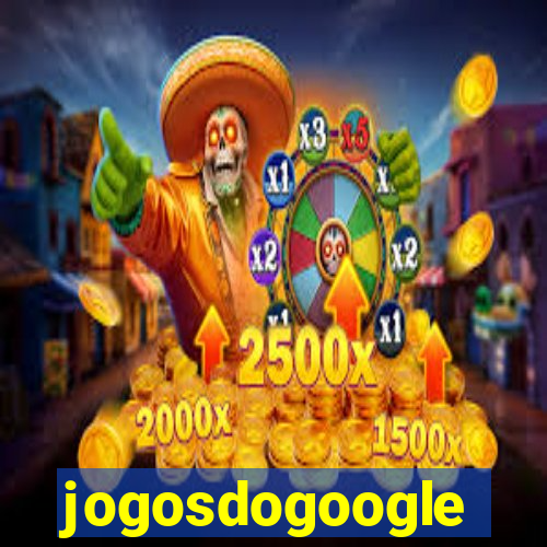 jogosdogoogle