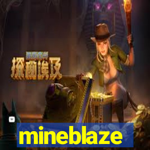 mineblaze