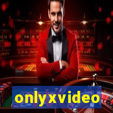 onlyxvideo