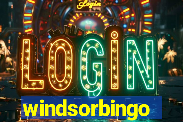 windsorbingo