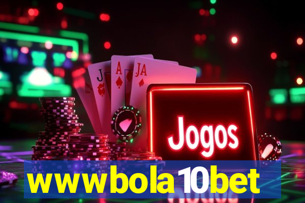 wwwbola10bet